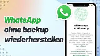 WhatsApp gel&ouml;schte chats wiederherstellen ohne Backup