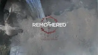 ►Remothered Tormented Fathers◄ Тайна семьи (part 1)