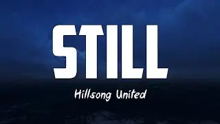 Hillsong United - STILL
