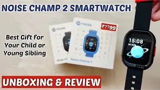 Noise Champ 2 Smartwatch Unboxing & Review | best watch for students | noise champ 2 | smart watch