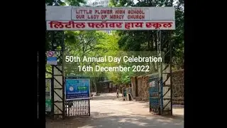 Little Flower School Annual Day 2022