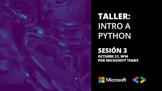 [Innovacción Virtual] Sesión 3 - Intro a Python