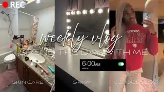 weekly vlog | grwm, spend the day with me