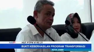 PTPN VI BERHASIL BUKUKAN LABA 5 MILIAR RUPIAH