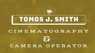 Cinematography & Camera Op Showreel 2018