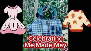 Me Made May/ Sewing Recap