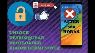 Como Abrir el Bootloader Xiaomi Redmi Note 5  (