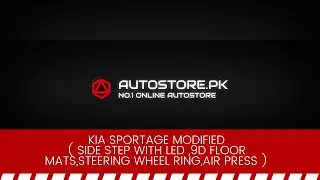 Kia Sportage Modified (After Installation) | Autostore.pk