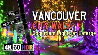Lights at Lafarge - Vancouver City Walk Coquitlam Lafarge Lake Christmas (4K60 HDR, Ep. 0003)
