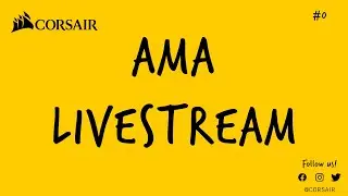 Tech AMA Live Stream - Episode #00  - K57 Wireless & 220T RGB