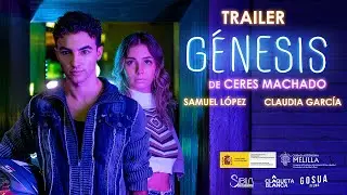 Trailer G&eacute;nesis - Cortometraje de Ceres Machado