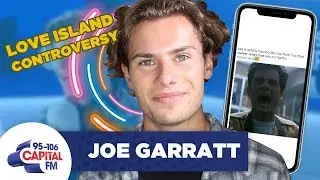 Love Island's Joe Garratt Responds To 'Controlling' Controversy 👀 | FULL INTERVIEW | Capital