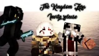 Kingdom Zera - Invite Release!
