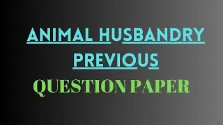 @MLT_question_world PSC Animal husbandry previous questions /Lab technician