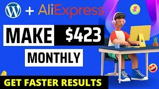 Dropship This Now ❤️ Make $423 Monthly with Aliexpress & eCommerce Dropshipping on WordPress
