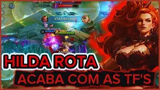 HILDA TA SENDO UM DOS MELHORES PICK DE ROTA&Ccedil;&Atilde;O l MLBB l MOBILE LEGENDS BANG BANG