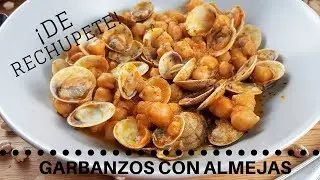 Los mejores GARBANZOS CON ALMEJAS que he probado