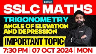 SSLC Maths | Trigonometry / Angle of Elevation And Depression | Xylem SSLC