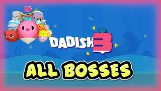 [Dadish 3] - All Bosses + Ending