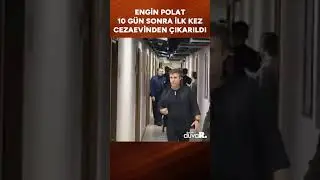 Engin Polat 10 g&uuml;n sonra ilk kez cezaevinden &ccedil;ıkarıldı... K&uuml;&ccedil;&uuml;k&ccedil;ekmece adliyesine&nbsp;getirildi #shorts