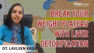 Fatty Liver and Fat connection | Break your Weight plateau with Liver detoxification