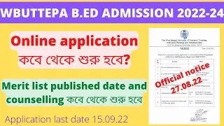 Wbuttepa B.ed admission update 2022-24. B.ed Admission in west bengal 2022-24. Wbuttepa today update