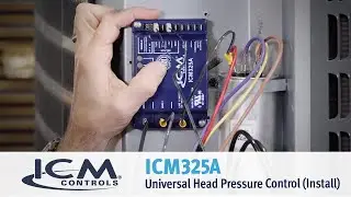 Installation Video ICM325A Universal Head Pressure Control