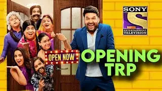 The Kapil Sharma Show OPENING TRP - First Week Performance | Sony TV Latest News | TKSS S4