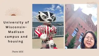 Exploring University of Wisconsin-Madison campus and student housing - May 2024 update