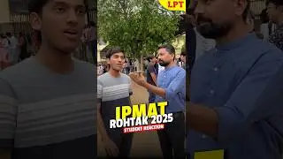 IPMAT Rohtak 2025: Students Reaction #shorts