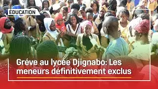 Lycée Djignabo : Les  meneurs  de grèves exclus