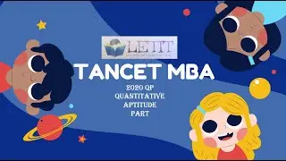 2020 QP | QUATITATIVE APTITUDE PART SOLVED | TANCET MBA |
