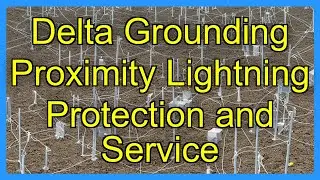 Delta Grounding Proximity Lightning Protection and Service