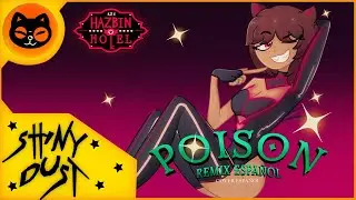 POISON (Remix) || Cover en espa&ntilde;ol || Shiny Dust ft.@azzydubs5621