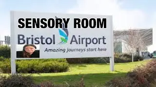 Bristol Airport Sensory Room  And Special Assistance | Plus My Autistic Perspective