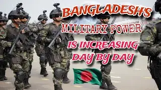 Bangladesh Army: Military Development & Training in 2025