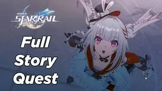 Honkai Star Rail 4.0 - Full Trailblaze Story Quest Walkthrough (Male MC)