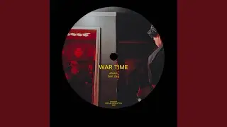 War time (feat. Zay)