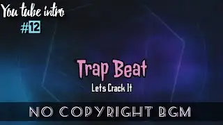 Trap Beats | No Copyright Bgm | You tube intro | Rvsatf