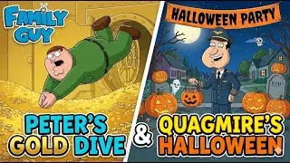 Family Guy Funny Moments | Peter Dives Into Gold & Quagmire's Halloween