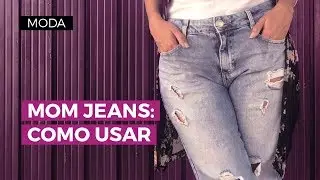 Mom jeans: como usar a calça jeans do momento? | CAMILA GAIO