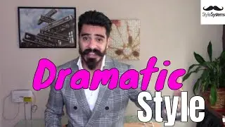Dramatic Style