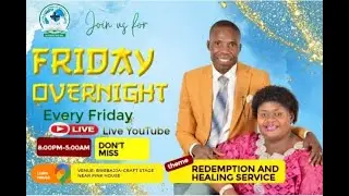 #FridayEveningAltarPrayer #Overnightservice #Livestream #BwebajjaChurch #Pr.Nkoyoyo 12/12/2025.
