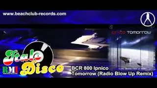 Ipnico - Tomorrow (Radio Blow Up Remix) (Italo Disco 2016)
