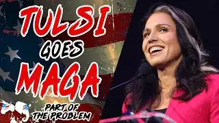 Dave Smith | Tulsi Goes MAGA | Part Of The Problem 1162