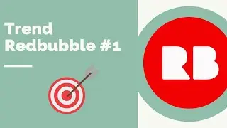 Meningkatkan penghasilan dari Trend Keyword Redbubble 7 Jan 2020