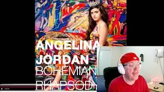 First Time Reaction to Angelina Jordan - Bohemian Rhapsody