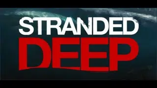 Stranded Deep [New Beginnings] (Part 23)