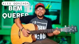 Bem Querer Alex Gonzaga - ( MARCOS GOMES G.M.S SONG ) COVER - #BemQuerer