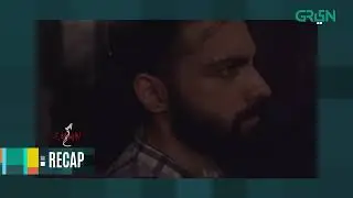 Recap Gumn | Episode 10 | Watch Episode 11 Today | Pakistani Drama | Green TV Entertainment